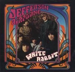 Jefferson Airplane : White Rabbit (Single)